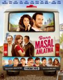 Bana Masal Anlatma