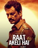 Raat Akeli Hai