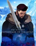 The Witcher: Nightmare of the Wolf